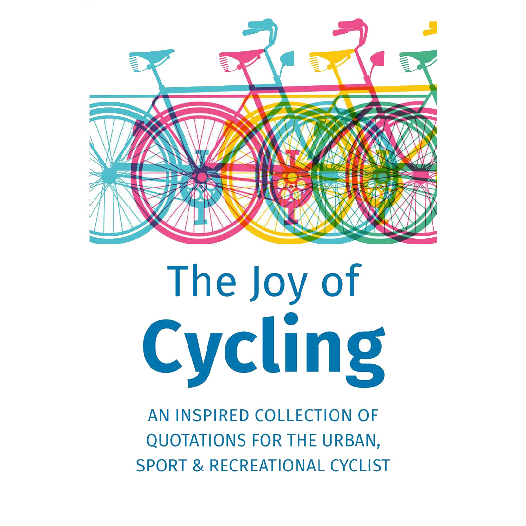 The Joy of Cycling